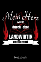 Mein Herz wurde durch eine Landwirtin entflammt: A5 Notizbuch f�r alle Landwirte Liniert 120 Seiten Geschenk zum Geburtstag Weihnachten Vatertag Ostern 1699151768 Book Cover