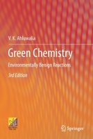 Green Chemistry: Environmentally Benign Reactions 3030585158 Book Cover