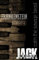 Frankenstein Theory 151914475X Book Cover