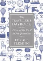 The Traveller's Daybook: A Tour of the World in 366 Quotations 1848878133 Book Cover