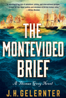 The Montevideo Brief: A Thomas Grey Novel 1324076178 Book Cover