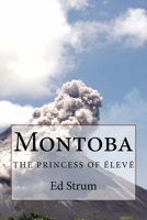 Montoba: The Princess of �lev� 0991389719 Book Cover