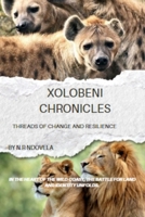 Xolobeni Chronicles: Threads of Change and Resilience B0FGDQJ8L3 Book Cover