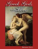 Greek Gods in Love 0977370313 Book Cover