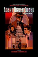 Agent Under Glass 1420844156 Book Cover