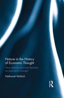 Nature in the History of Economic Thought: How Natural Resources Became an Economic Concept 1138691496 Book Cover