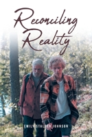 Reconciling Reality B0BY3R32S1 Book Cover