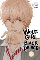 オオカミ少女と黒王子 10 1974749371 Book Cover