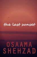 The Last Sunset 1496050290 Book Cover