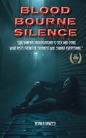 Blood Bourne Silence B0G2N18R93 Book Cover