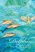 Dolphin Dreams 1479760099 Book Cover