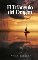 El Triángulo del Dragón B089M2H21G Book Cover