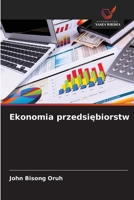 Ekonomia przedsiebiorstw (Polish Edition) 6630266994 Book Cover