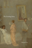 The Evening Party B0DFHPTCDJ Book Cover