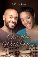 Overflow With Hope (Hope Series) 1732959234 Book Cover