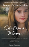 Cholama Moon: A Native American Historical Romance (Central Coast) 1639771549 Book Cover