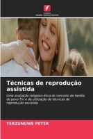 Técnicas de reprodução assistida (Portuguese Edition) 6630424077 Book Cover
