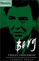 Berg: Violin Concerto 0521399769 Book Cover