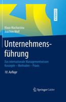 Unternehmensf�hrung: Das Internationale Managementwissen Konzepte - Methoden - Praxis 3658179015 Book Cover