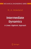 Intermediate Dynamics: A Linear Algebraic Approach 1441939202 Book Cover