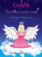 Coralie The Cotton Candy Angel: Learning about trusting strangers 1732663319 Book Cover