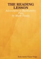 The Reading Lesson: Adventures of Huckleberry Finn 1409203611 Book Cover