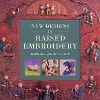 New Designs in Raised Embroidery 1853915785 Book Cover