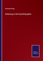 Einleitung in die Krystallographie 1161148612 Book Cover