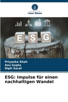 Esg: Impulse für einen nachhaltigen Wandel (German Edition) 6207053796 Book Cover