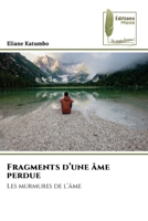 Fragments d'une âme perdue (French Edition) 6139763266 Book Cover