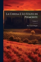 La Chiesa E Lo Stato in Piemonte (Italian Edition) 1023731967 Book Cover