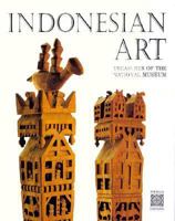 Indonesian Art: Treasures of the National Museum, Jakarta 9625933204 Book Cover