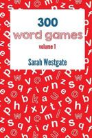 300 Word Games: Word Puzzles for Brain Training 1719998434 Book Cover