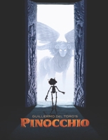 Guillermo del Toro's Pinocchio: The Script B0CD992KV5 Book Cover