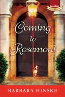 Coming to Rosemont 1481125273 Book Cover