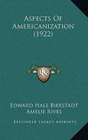 Aspects Of Americanization 1104021137 Book Cover