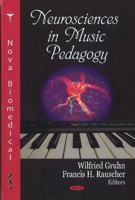 Neurosciences in Music Pedagogy 1600218342 Book Cover