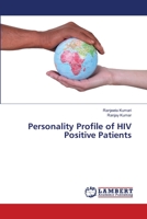 Personality Profile of HIV Positive Patients 3659478512 Book Cover