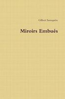Miroirs Embués 0557146879 Book Cover