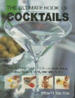 The Ultimate Book of Cocktails 0681768819 Book Cover