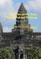 The Zen of my Soul, The Sin of my Solitude 1312803312 Book Cover