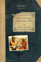 War Diary: Lebanon 2006 1935982095 Book Cover