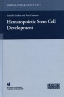 Hematopoietic Stem Cell Development 0306478722 Book Cover