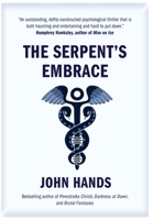 The Serpent's Embrace 1805585258 Book Cover
