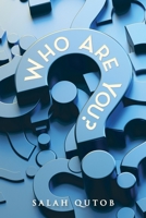 Who Are You? 1669857565 Book Cover