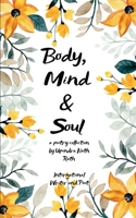 Body, Mind & soul Reflections of Mind B0G3QJH6F6 Book Cover