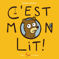 C'Est Mon Lit ! 2898153192 Book Cover