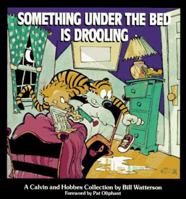Something Under the Bed Is Drooling 0836218256 Book Cover