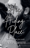His Hiding Place B0GT1ZX9Y7 Book Cover
