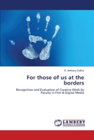 For those of us at the borders 3659199877 Book Cover